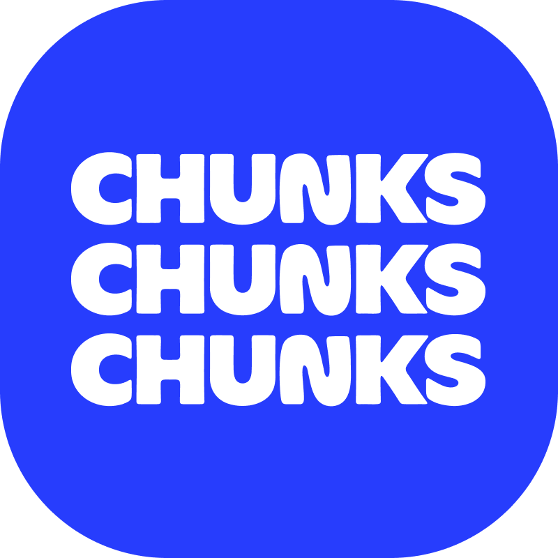 Chunks