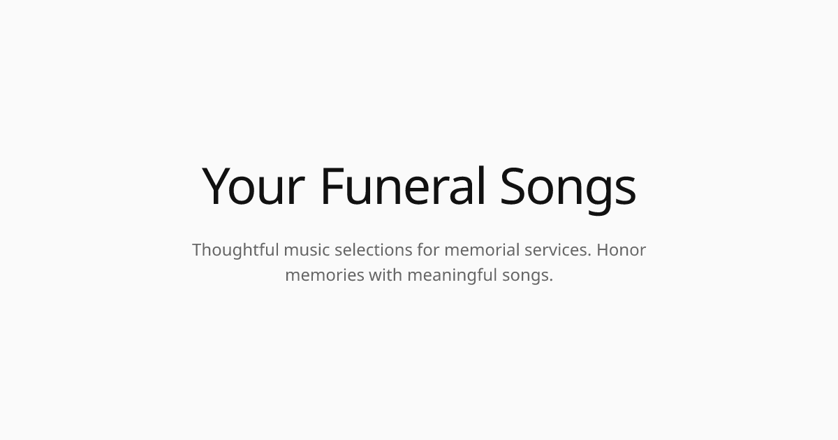 YourFuneralSongs screenshot 1