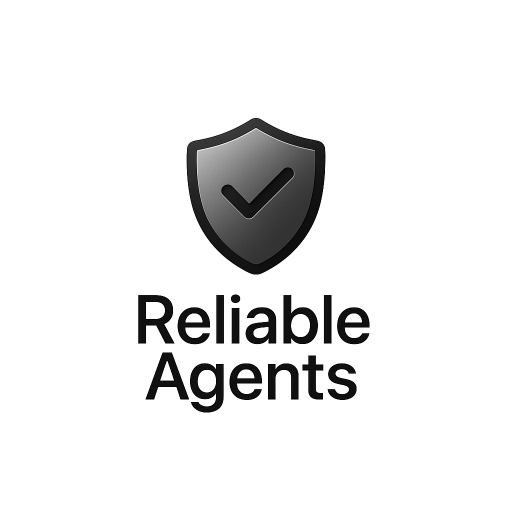 Reliable Agents