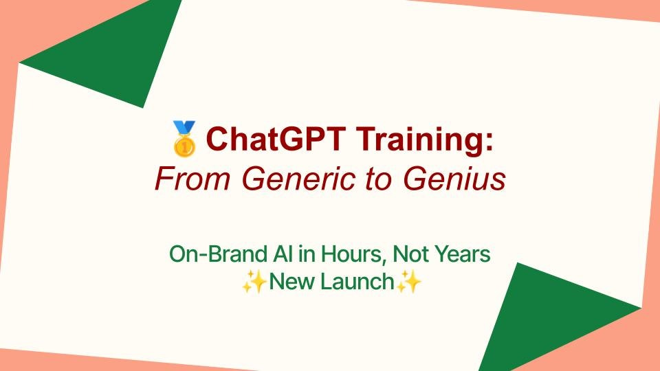 ChatGPT Training: From Generic to Genius screenshot 2