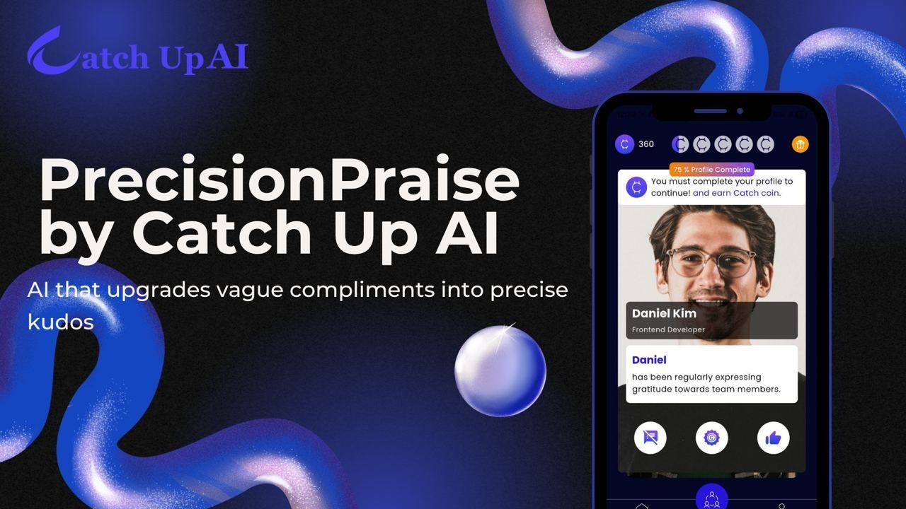 Precision Praise by Catch Up AI screenshot 10