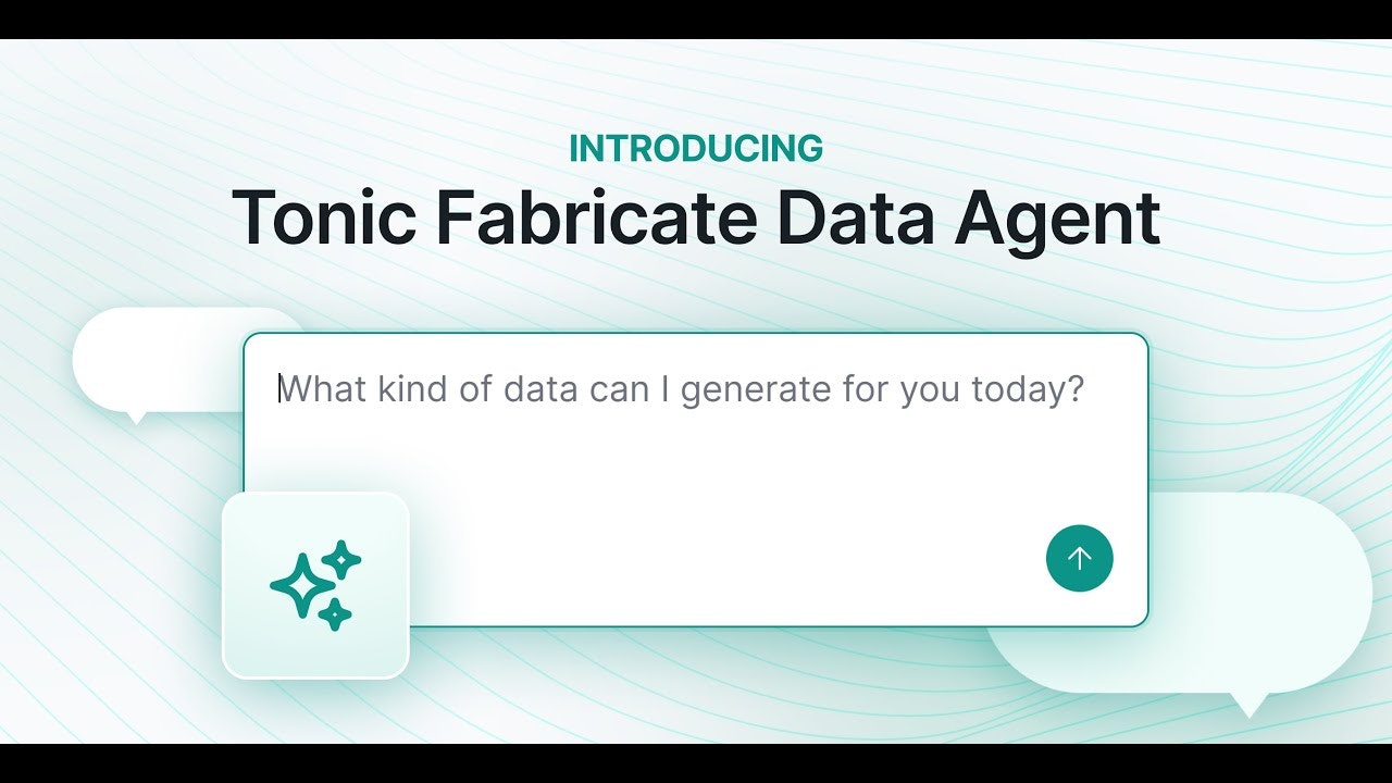 Tonic Fabricate Data Agent screenshot 6