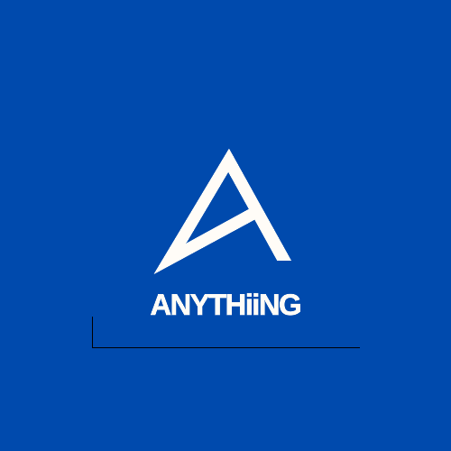 ANYTHIING