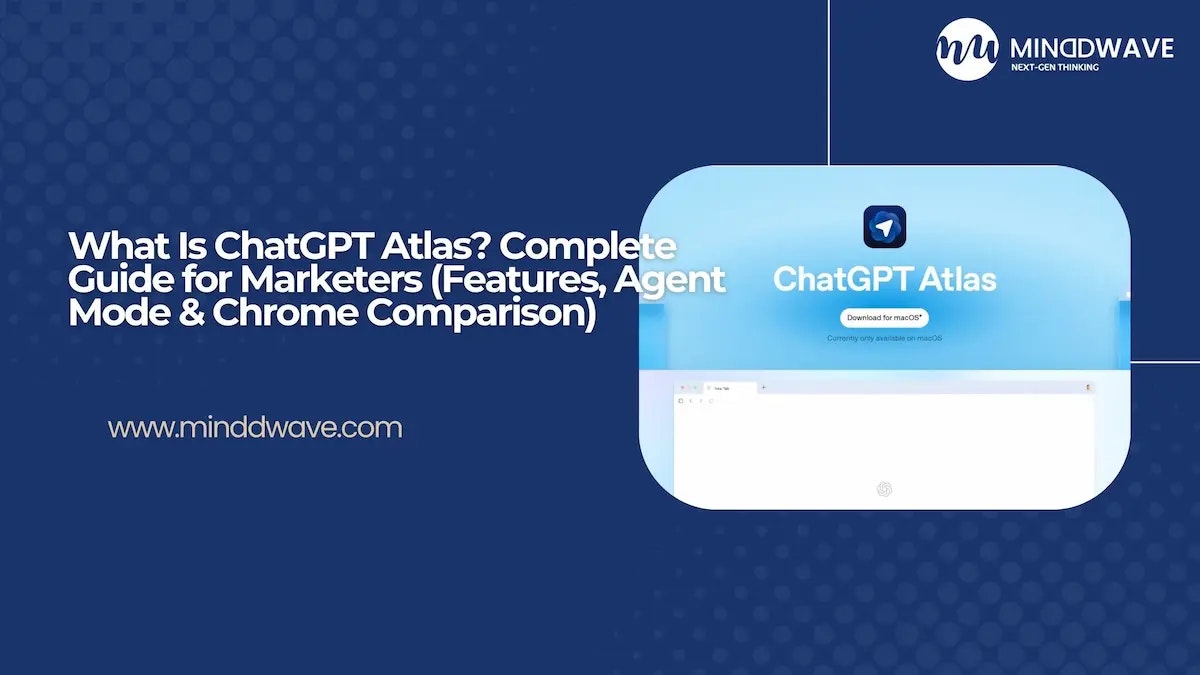 ChatGPT Atlas: The Guide for Marketers screenshot 1