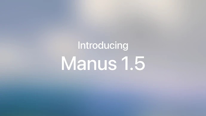 Manus 1.5 screenshot 1