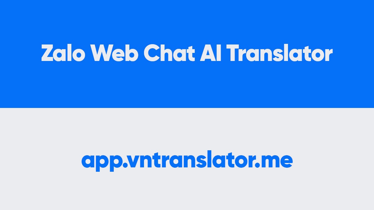 VN Translator for Zalo screenshot 1