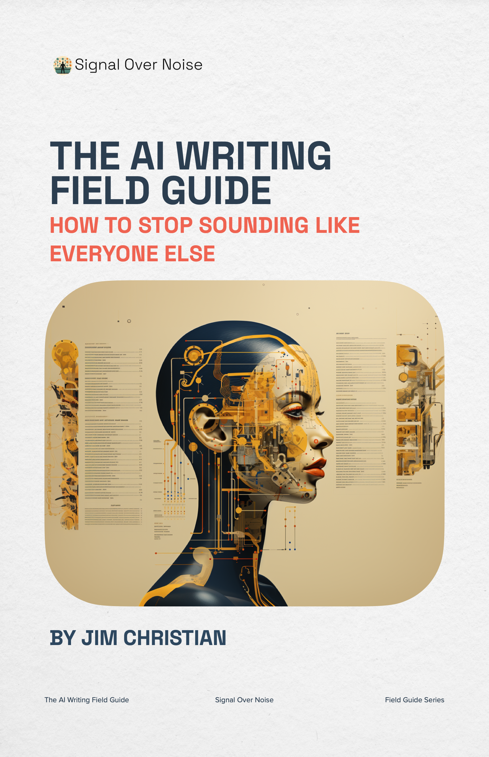 The AI Writing Field Guide