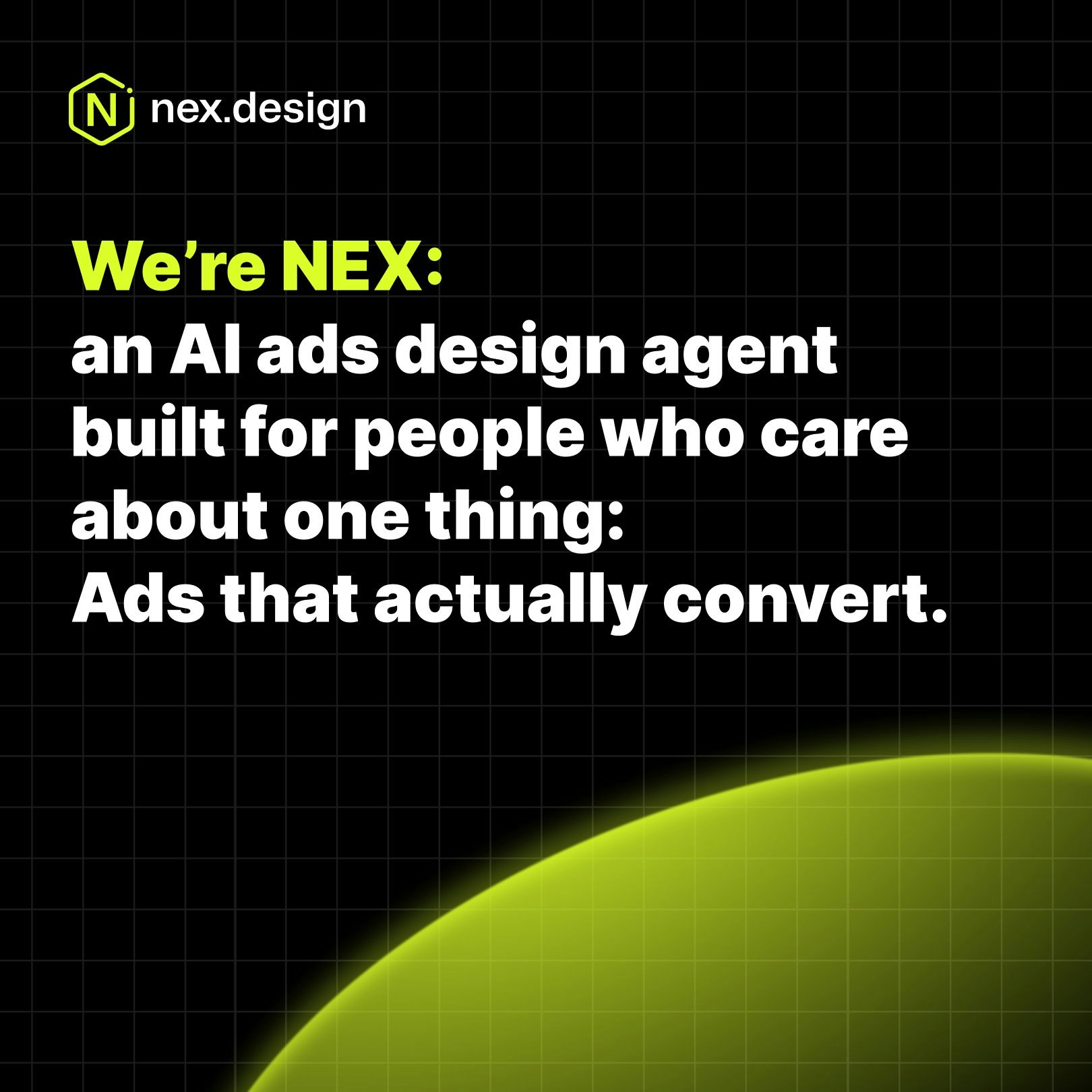 AI Ads Agent Launch: nex.design screenshot 1