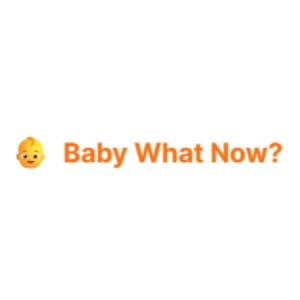 We Had a Baby, What Now?